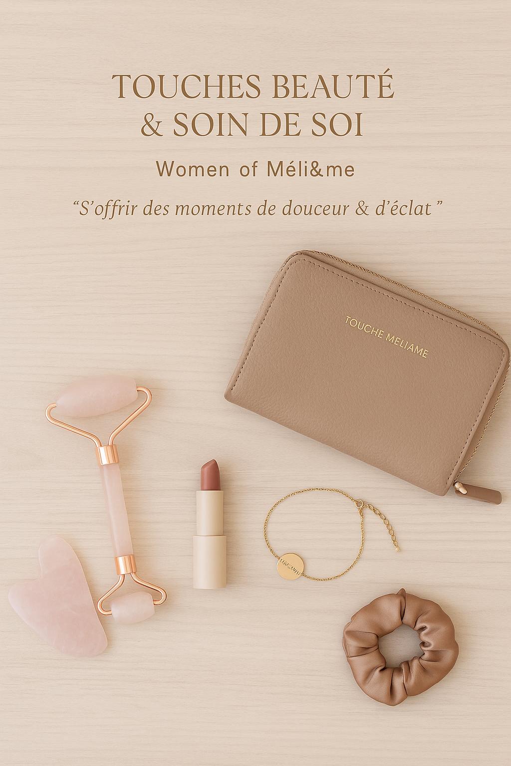 Touche Beauté & soin de soi.. - Méli&me